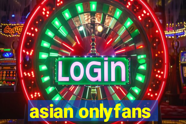 asian onlyfans